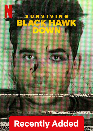 Netflix: Surviving Black Hawk Down | <strong>Opis Netflix</strong><br> Amerykańscy komandosi i somalijscy bojownicy wspominają szczegółowy przebieg bitwy w Mogadiszu w 1993 r. i pamiętne zestrzelenie helikopterów Black Hawk. | Oglądaj serial na Netflix.com